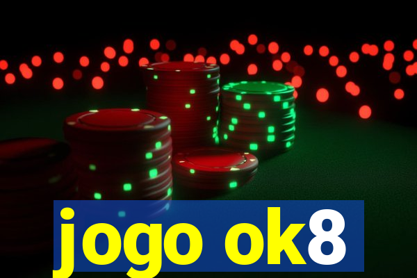 jogo ok8